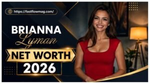 brianna lyman net worth